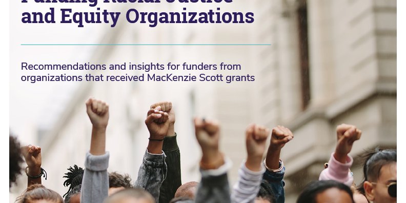 Insights: Funding Racial Justice and Equity Organizations